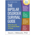 The Bipolar Disorder Survival Guide: What You and Your Family Need to Know - Paperback