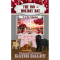 The Inn at Holiday Bay: V in the Valentine - Paperback