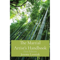 The Martial Artist's Handbook: First Edition - Paperback