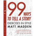 99 Ways to Tell a Story: Exercises in Style - Paperback