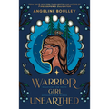 Warrior Girl Unearthed - Paperback