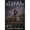 Night Panther (Spirit Trail - Book Two) - Paperback