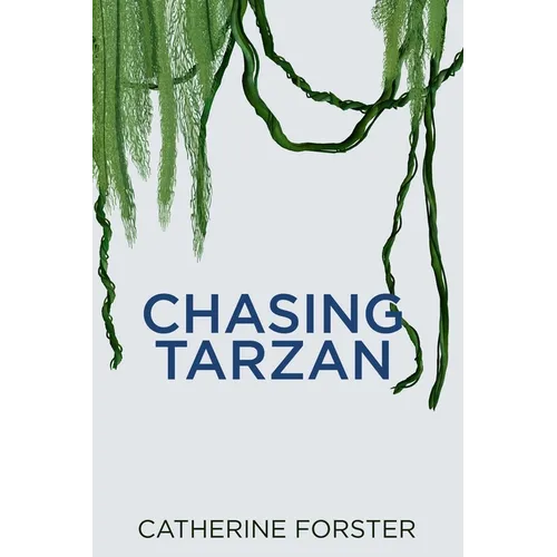 Chasing Tarzan - Paperback