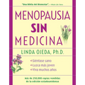 Menopausia Sin Medicina: Menopause Without Medicine, Spanish-Language Edition - Paperback