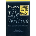 Essays on Life Writing: From Genre to Critical Practice - Paperback