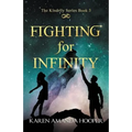 Fighting for Infinity - Paperback
