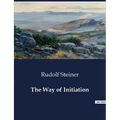 The Way of Initiation - Paperback