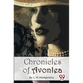 Chronicles of Avonlea - Paperback