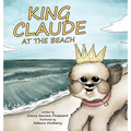 King Claude at the Beach - Hardcover