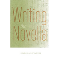 Writing the Novella - Paperback