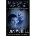 Mirror Of My Soul: A Nature of Desire Series Novel - Paperback