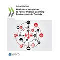 Workforce Innovation to Foster Positive Learning Environments in Canada - Paperback