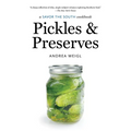 Pickles and Preserves: A Savor the South Cookbook - Paperback