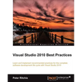 Visual Studio 2010 Best Practices - Paperback