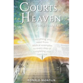 Courts of Heaven for Beginners: A practical guide for presenting your case in the courts of heaven - Paperback