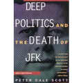 Deep Politics and the Death of JFK - Paperback