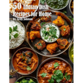 50 Indian Dish Recipes for Home - Paperback