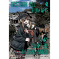 Destroy All Humans. They Can't Be Regenerated. a Magic: The Gathering Manga, Vol. 5: Limited Edition Magic: The Gathering Card Included in First Print - Paperback