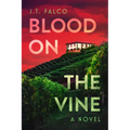 Blood on the Vine - Paperback