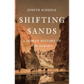 Shifting Sands: A Human History of the Sahara - Hardcover