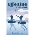 LifeLine Lessons - Paperback