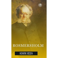 Rosmersholm (Hardcover Library Edition) - Hardcover