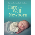 Care of the Well Newborn - Paperback