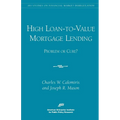 High Loan-To-Value Mortgage Lending: Problem or Cure? - Paperback