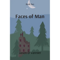 Faces of Man: Book 2 - Paperback
