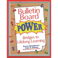 Bulletin Board Power: Bridges to Lifelong Learning - Paperback