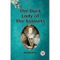 The Dark Lady of the Sonnets - Paperback