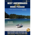 Best Anchorages of the Inside Passage: British Columbia's South and Central Coast from the Gulf Islands to Fitz Hugh Sound - Paperback