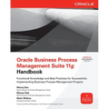 Oracle Business Process Management Suite 11g Handbook - Paperback
