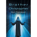 Brother Christopher - Paperback