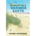 Wildlife on a Warming Earth - Paperback