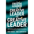 The Creative Leader: What Every Leader Should Know About The Art & Science of Creative Intelligence - Paperback