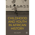 Children and Youth in African History - Paperback
