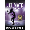 Ultimate Takedown: A YA Contemporary Sports Novel - Hardcover