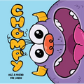 Chompy Has a Friend for Lunch: An Interactive Picture Book - Paperback