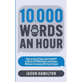 10,000 Words an Hour - Paperback