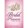 Bridal Pleasures - Paperback