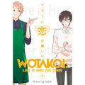 Wotakoi: Love Is Hard for Otaku 3 - Paperback