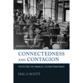 Connectedness and Contagion: Protecting the Financial System from Panics - Paperback