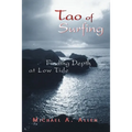 Tao of Surfing: Finding Depth at Low Tide - Paperback