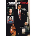 Justice for Selena: The State Vs Yolanda Saldivar - Paperback