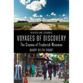 Voyages of Discovery: The Cinema of Frederick Wiseman - Paperback
