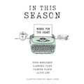 In This Season: Words for the Heart - Paperback