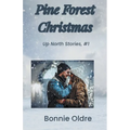 Pine Forest Christmas - Paperback