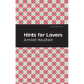 Hints for Lovers - Hardcover