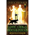Love, Lies, and Hocus Pocus Revelations - Paperback